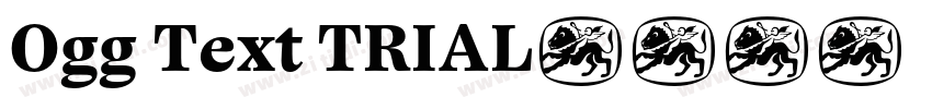 Ogg Text TRIAL字体转换